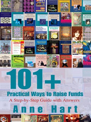 cover image of 101+ Practical Ways to Raise Funds